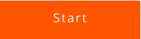 Start