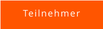 Teilnehmer
