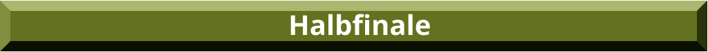 Halbfinale