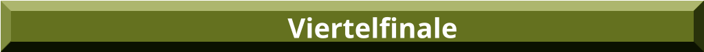 Viertelfinale